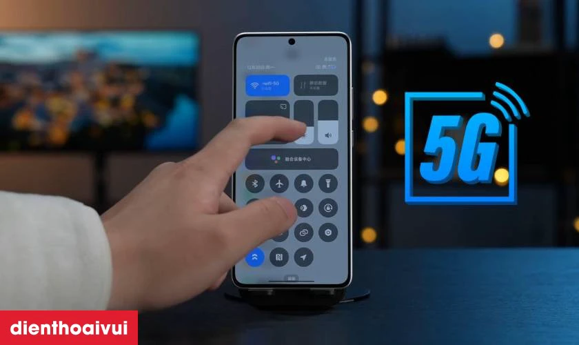 Hỗ trợ kết nối 5G v&agrave; đa dạng