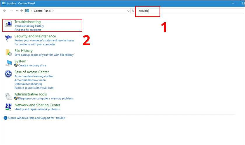 Nhập từ khóa “Troubleshooting” vào thanh tìm kiếm của Control Panel
