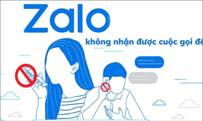 Lỗi Zalo không nhận cuộc gọi là gì?