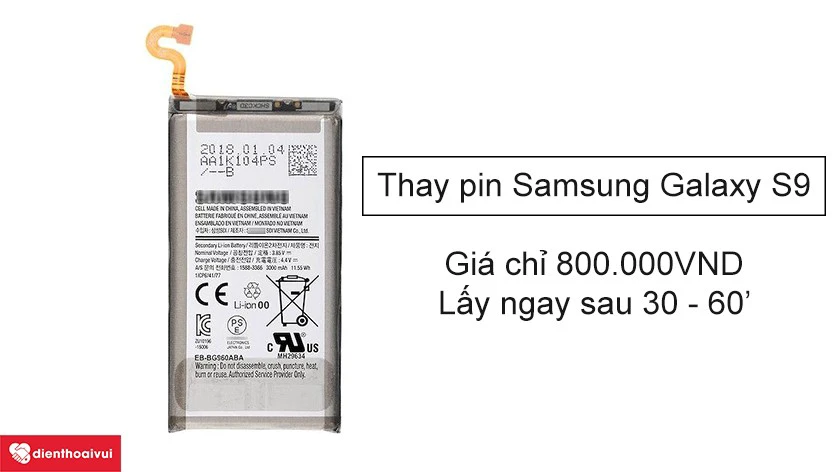 Thay pin Samsung Galaxy S9 uy tín, chuyên nghiệp tại Hà Nội và Hồ Chí Minh