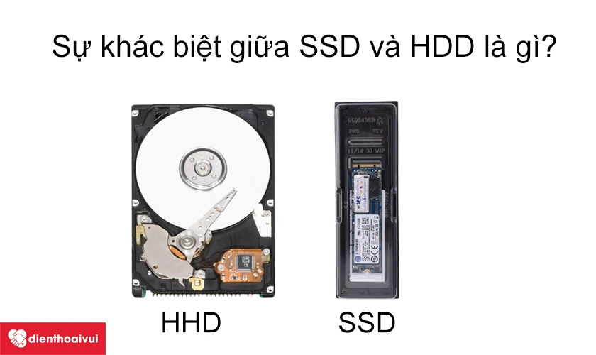 Sự khác biệt giữa SSD và HDD là gì?
