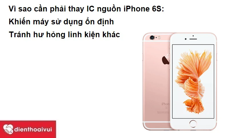 Vì sao cần phải thay IC nguồn iPhone 6s ngay khi có trục trặc