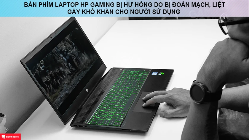 Nguyên nhân khiến bàn phím laptop Hp Gaming bị hư hỏng và cách sơ cứu