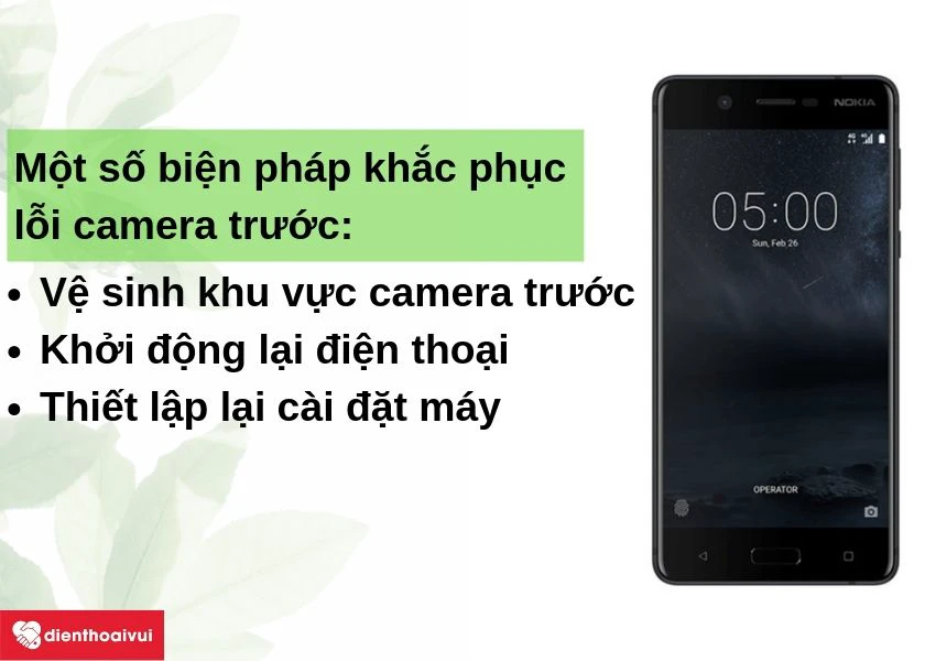 Biện pháp khắc phục lỗi camera trước