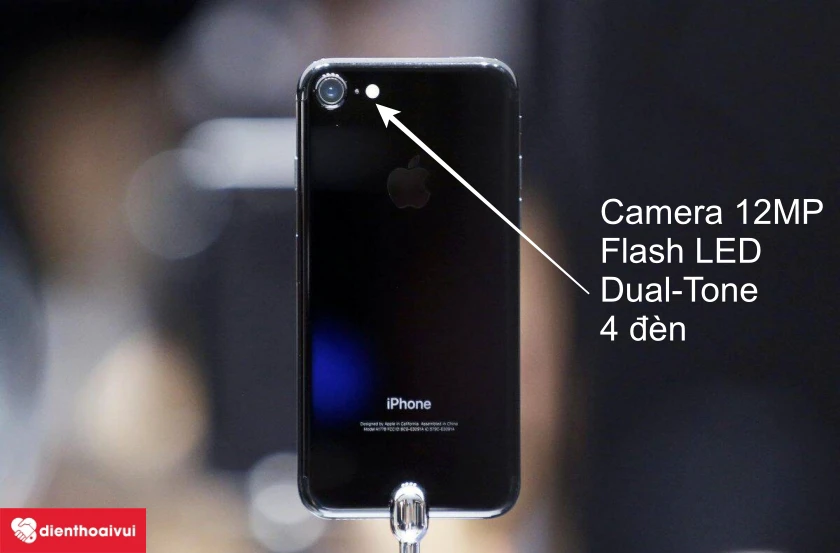 iPhone 7 được trang bị Camera chính 12MP cùng 4 đèn Flash LED Dual-Tone