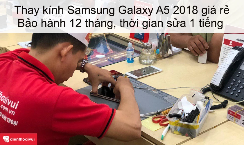 Dịch vụ thay kính Samsung Galaxy A5 2018 giá rẻ lấy ngay tại Điện Thoại Vui