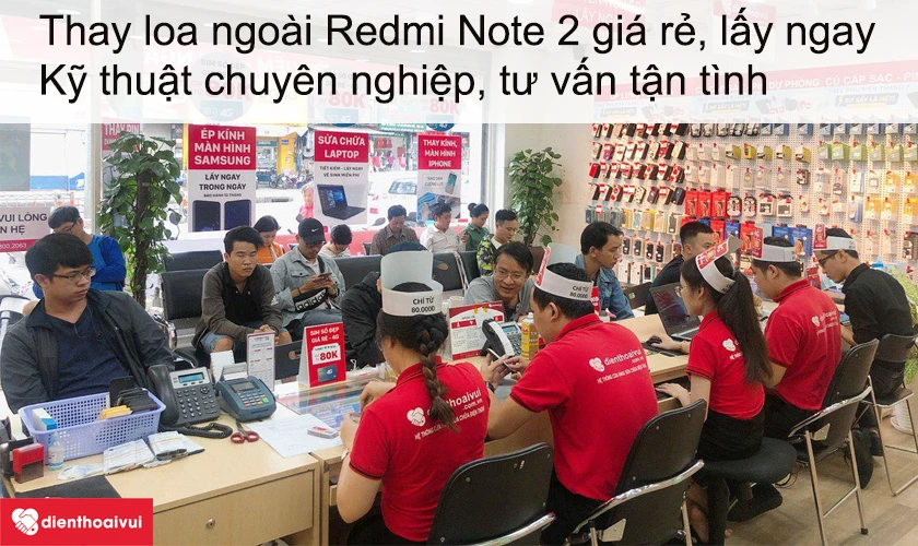 Dịch vụ thay loa ngoài Xiaomi Redmi Note 2 giá rẻ lấy ngay tại Điện Thoại Vui