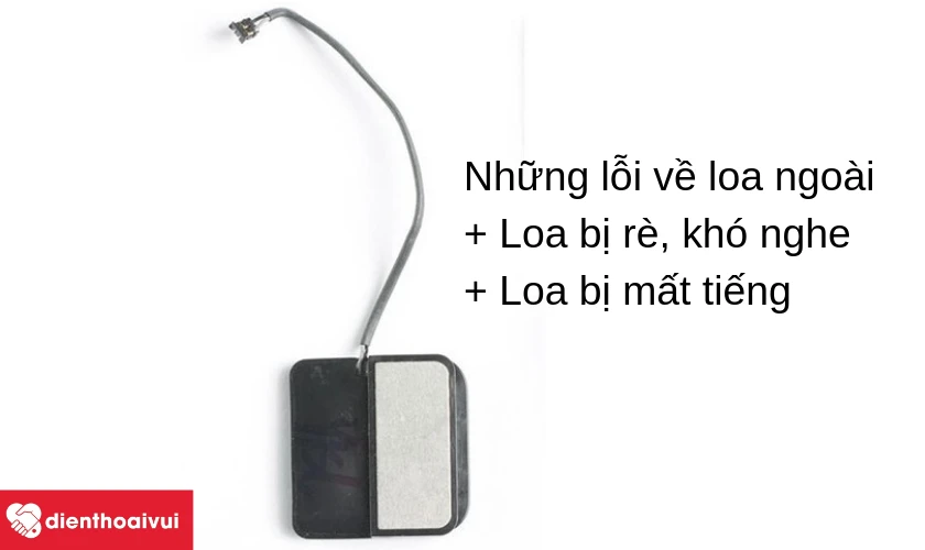Biểu hiện lỗi loa ngoài