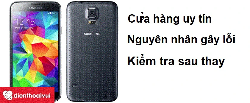 Lưu ý sau khi thay thế loa trong Samsung Galaxy S5
