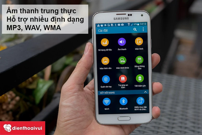 Samsung Galaxy S5 màn hình chống nước chuẩn IP67, hỗ trợ nhiều định dạng âm thanh