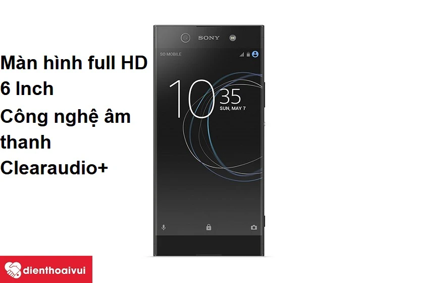 Sony Xperia Xa1 Ultra màn hình full HD 6 inch và công nghệ âm thanh Clearaudio+