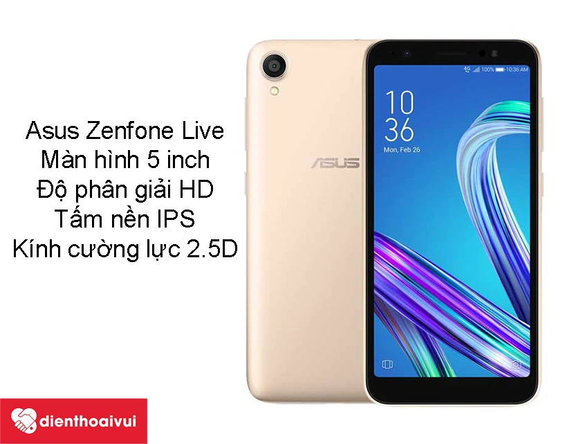 Asus Zenfone Live - màn hình 5 inch, độ phân giải HD và tấm nền IPS