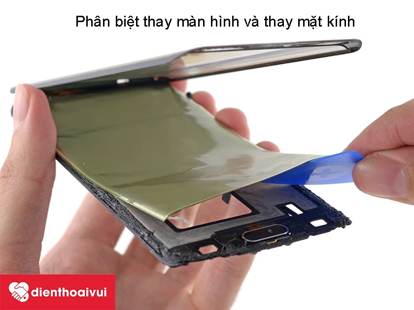 Phân biệt thay màn hình và thay mặt kính