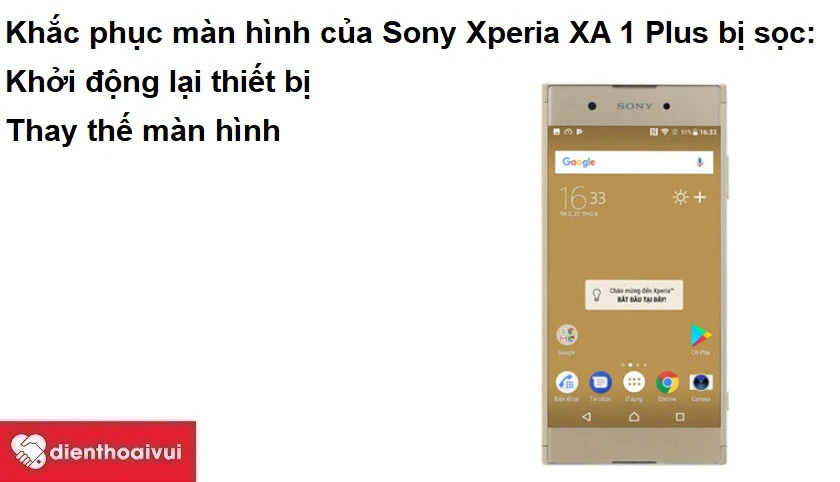 Khắc phục màn hình của Sony Xperia XA 1 Plus bị sọc