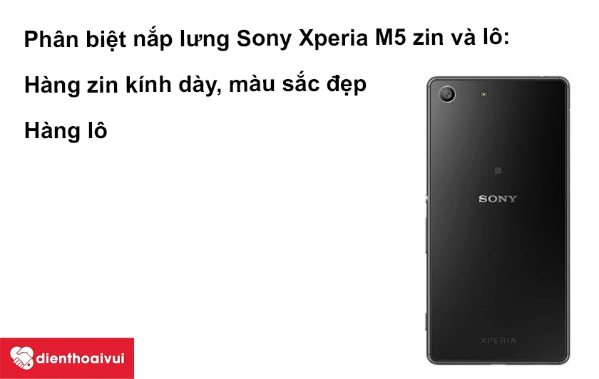 Phân biệt nắp lưng Sony Xperia M5 zin và lô