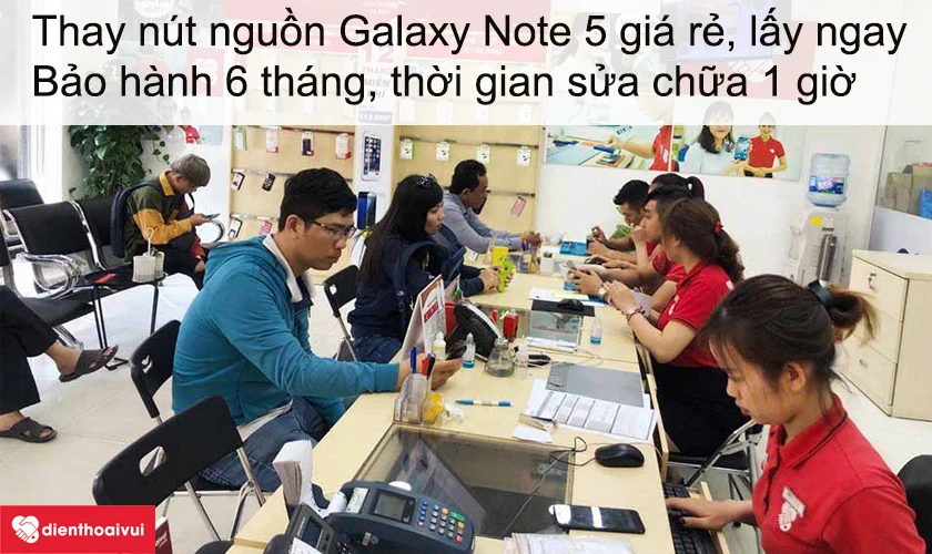 Dịch vụ thay nút nguồn Samsung Galaxy Note 5 giá rẻ lấy ngay tại Điện Thoại Vui