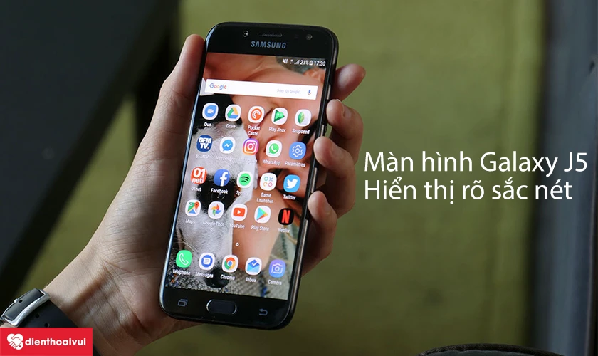 Màn hình Samsung Galaxy J5: Hiển thị rõ sắc nét