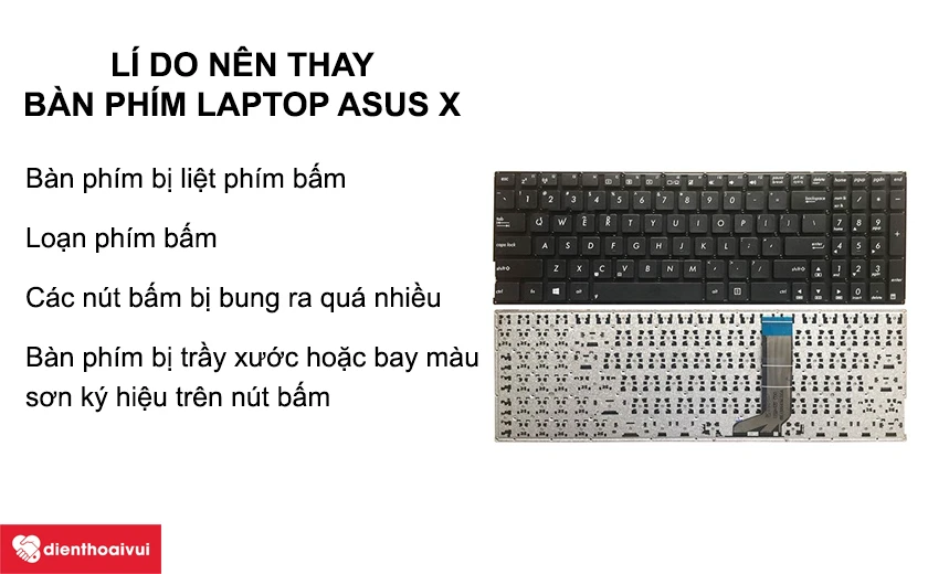 Tại sao cần thay bàn phím laptop Asus X, A, K series