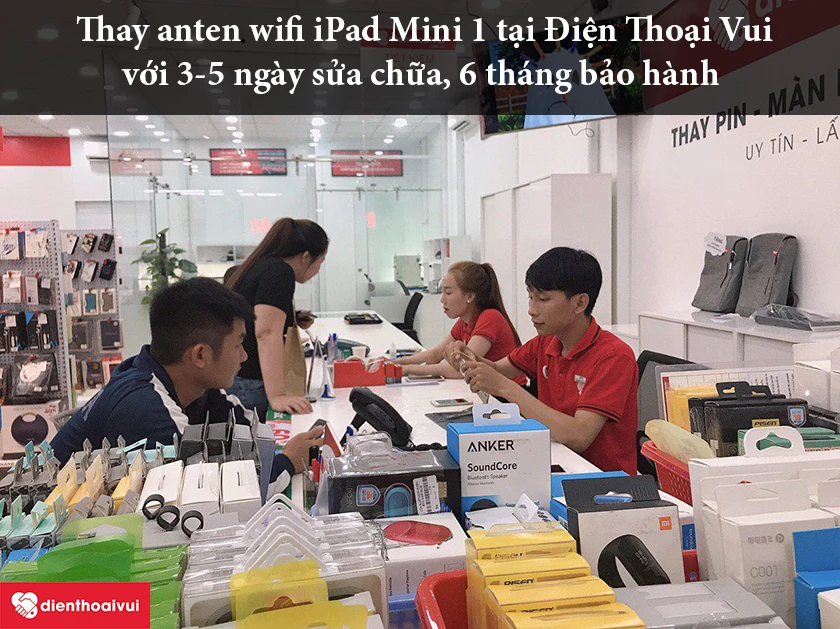 Thay anten wifi iPad Mini 1 chính hãng, giá cả hợp lý – đến ngay Điện Thoại Vui