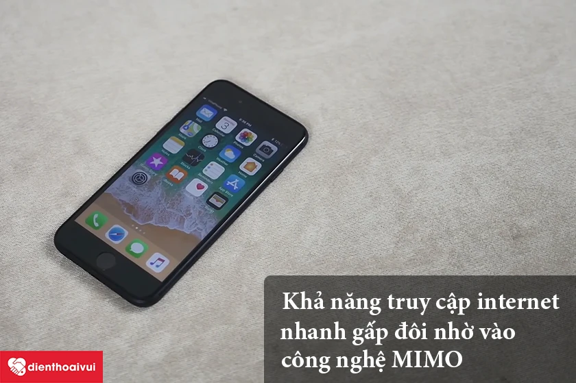 iPhone 7 – Khả năng truy cập internet nhanh gấp đôi nhờ vào công nghệ MIMO