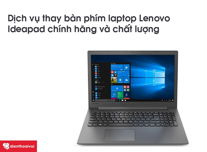 Thay bàn phím laptop Lenovo Ideapad chính hãng và chất lượng