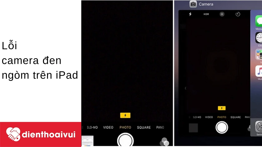 Dấu hiệu cho thấy camera sau iPad Mini 3 hoạt động không ổn định và những giải pháp cụ thể