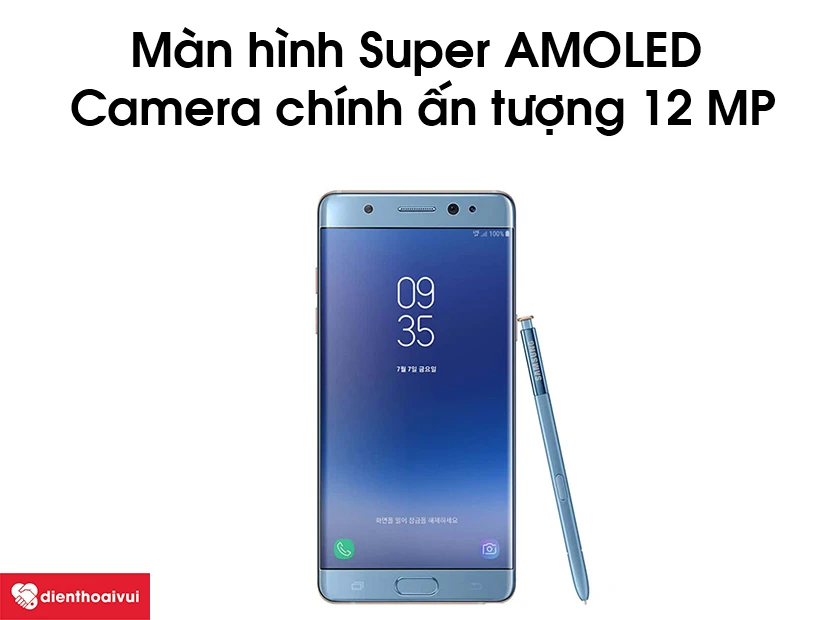 Màn hình 5.7 inch Super AMOLED cùng camera sau Samsung Galaxy Note FE ấn tượng lên đến 12 MP