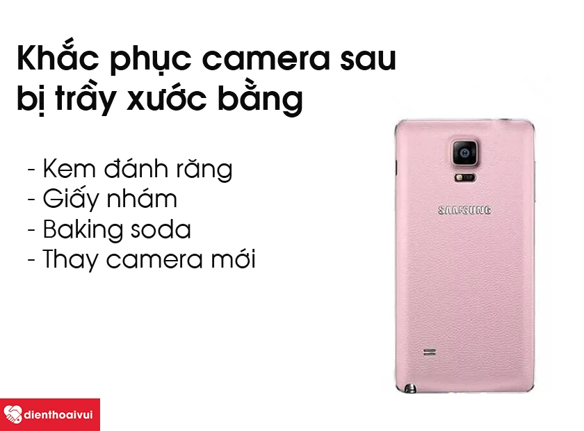 Khắc phục camera sau bị trầy xước trên Samsung Galaxy Note 4