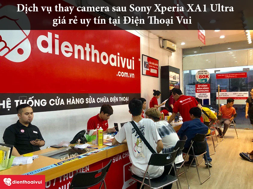 Dịch vụ thay camera sau Sony Xperia XA1 Ultra giá rẻ uy tín tại Điện Thoại Vui