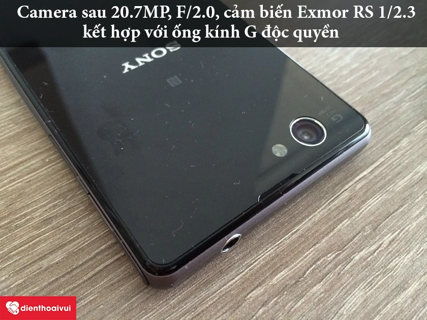 Sony Xperia Z1 Compact – Camera sau 20.7MP, F/2.0, cảm biến Exmor RS 1/2.3 kết hợp với ống kính G độc quyền