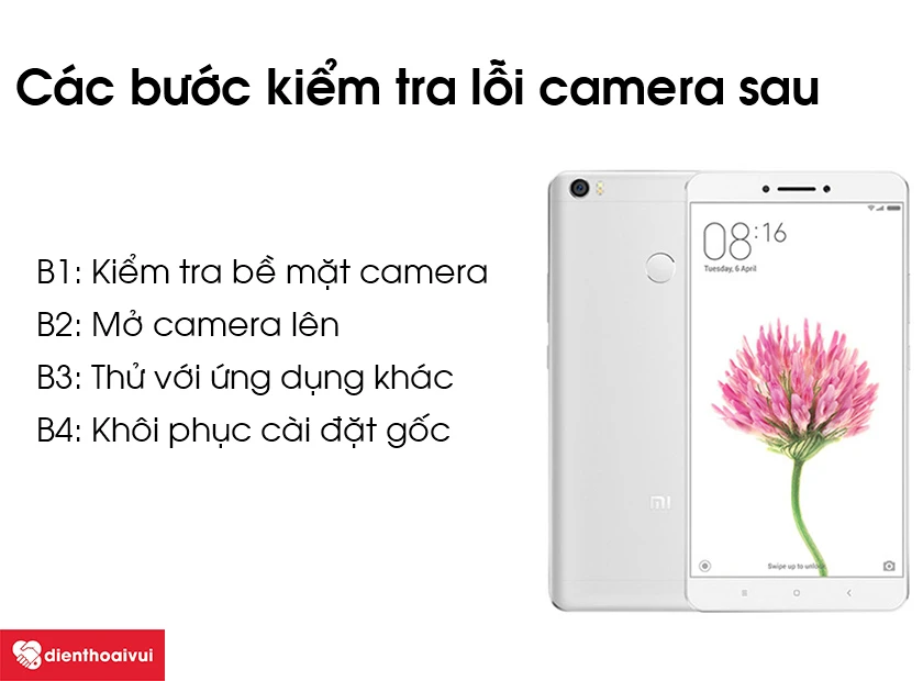Các bước kiểm tra lỗi camera sau trên Xiaomi Mi Max