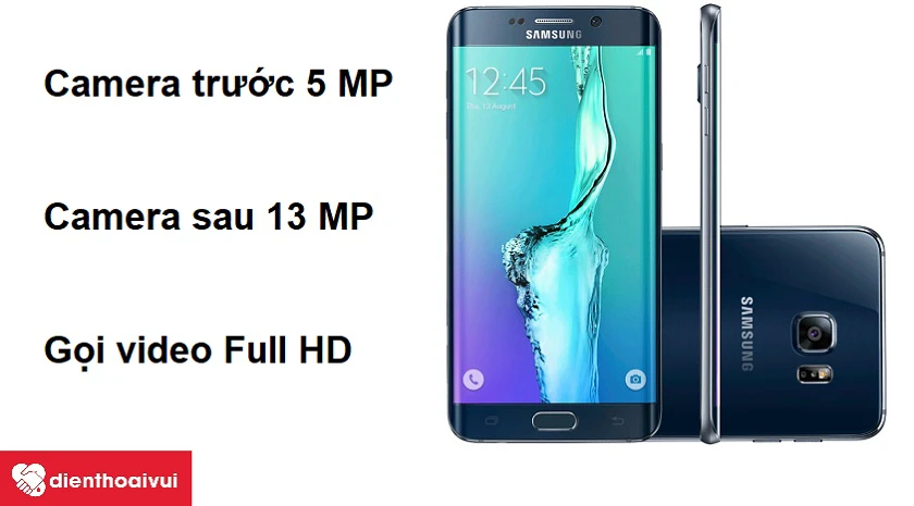 Samsung Galaxy S6 Edge Plus sở hữu camera trước 5MP mang đến hình ảnh ấn tượng
