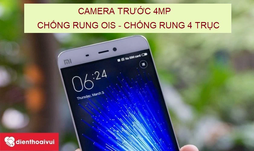Xiaomi Mi 5 – chiếc smartphone với camera trước 4MP cho những bức ảnh ấn tượng