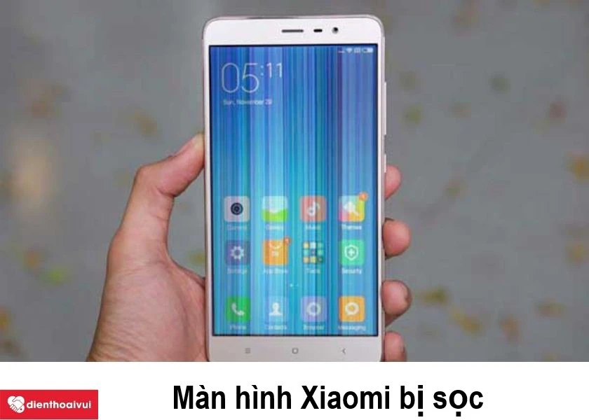 Xiaomi bị lỗi sọc màn hình
