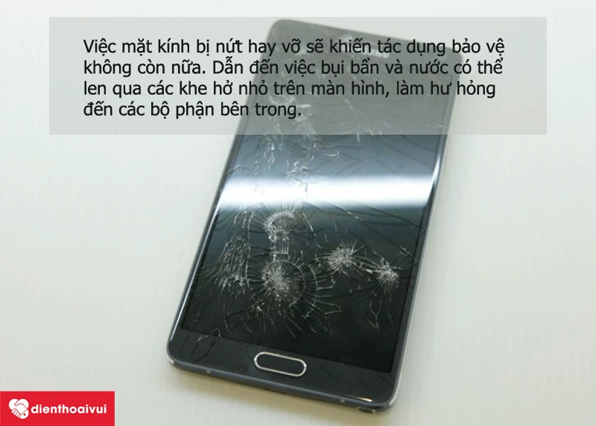 Tại sao lại cần thay mặt kính điện thoại Samsung Galaxy Note 4 khi mặt kính bị rạn, vỡ ?
