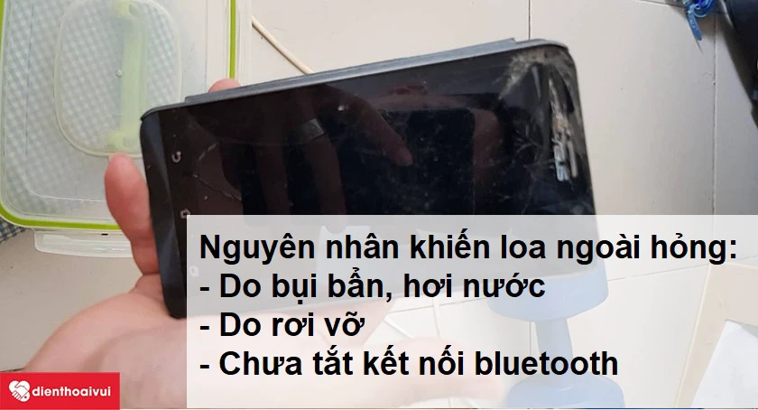 Nguyên nhân loa ngoài bị hỏng