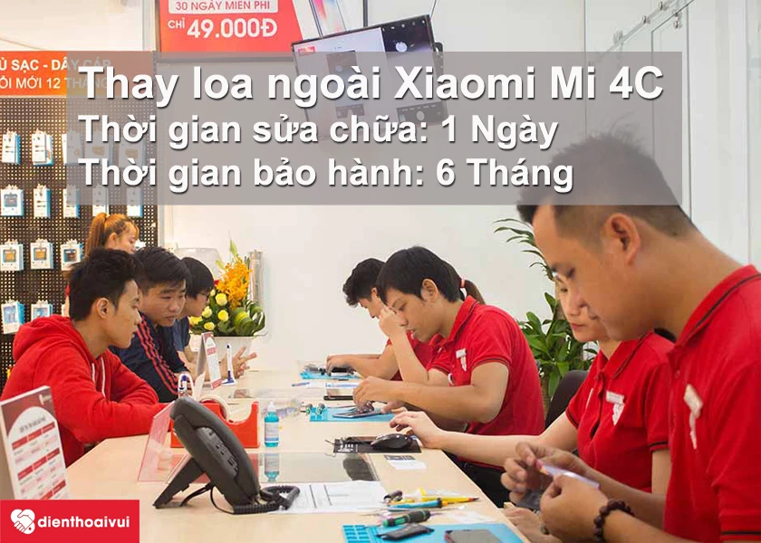 Thay loa ngoài Xiaomi Mi 4C tại Điện Thoại Vui - nhanh chóng, đảm bảo, chất lượng
