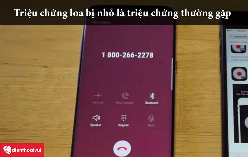 Triệu chứng loa trong Samsung Galaxy S8 bị nhỏ