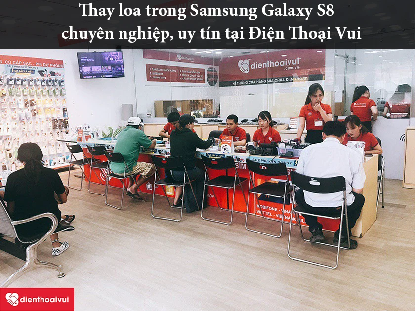 Thay loa trong Samsung Galaxy S8 chuyên nghiệp, uy tín tại Điện Thoại Vui