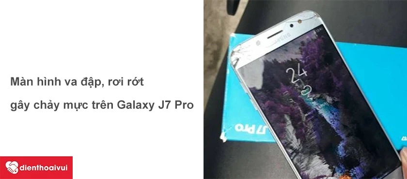 Nguyên nhân khiến màn hình Samsung Galaxy J7 Pro bị chảy mực.