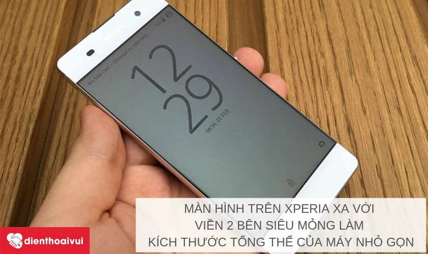 Xperia XA - Mẫu điện thoại với viền 2 bên siêu mỏng từ Sony