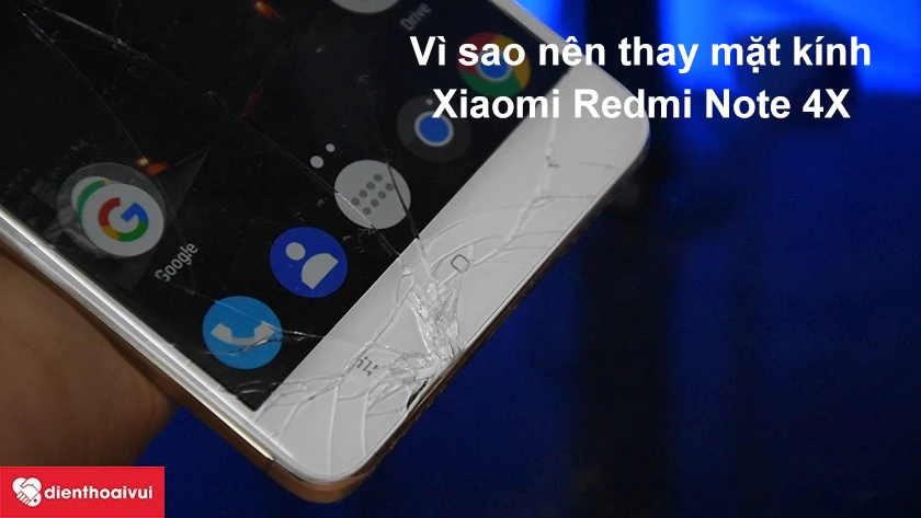 Vì sao nên thay mặt kính Xiaomi Redmi Note 4x.