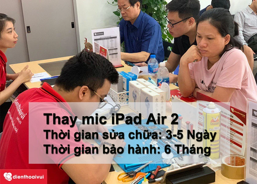 Thay mic iPad Air 2 chính hãng, đảm bảo chất lượng với giá ưu đãi tại Điện Thoại Vui