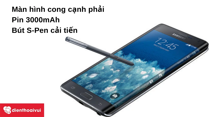 Điện thoại Samsung Galaxy Note Edge – màn hình cong tràn cạnh phải, pin 3000 mAh và bút S-Pen được nâng cấp