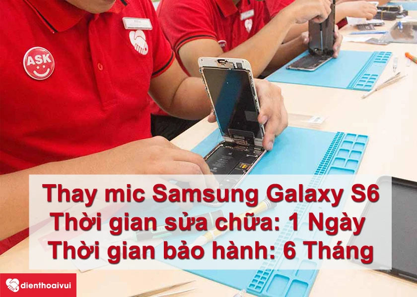 Thay mic Samsung Galaxy S6 chính hãng tại Điện Thoại Vui - nhanh chóng, đảm bảo chất lượng