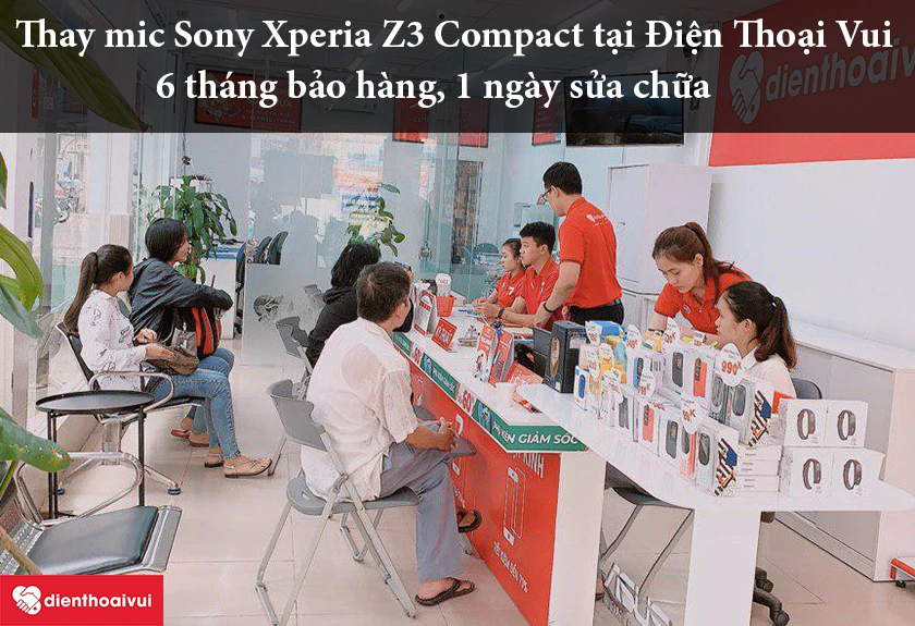 Dịch vụ thay mic Sony Xperia Z3 Compact giá rẻ lấy ngay tại Điện Thoại Vui