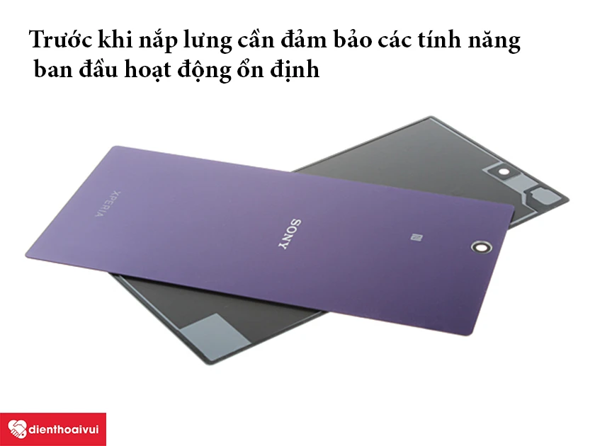 Đảm bảo các tính năng khác hoạt động bình thường khi thay nắp lưng