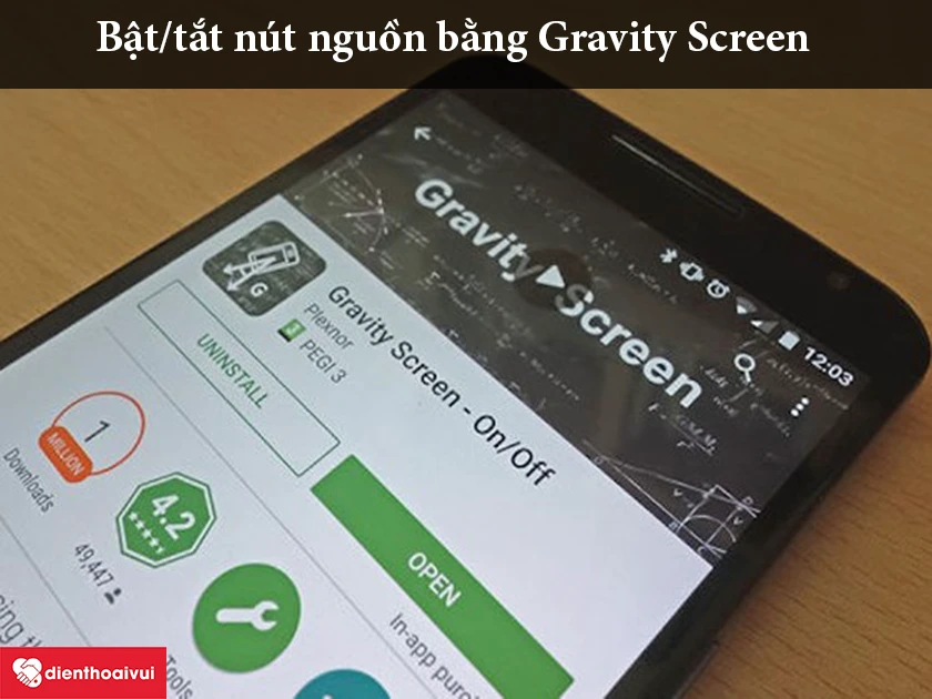 Bật/tắt nút nguồn bằng Gravity Screen
