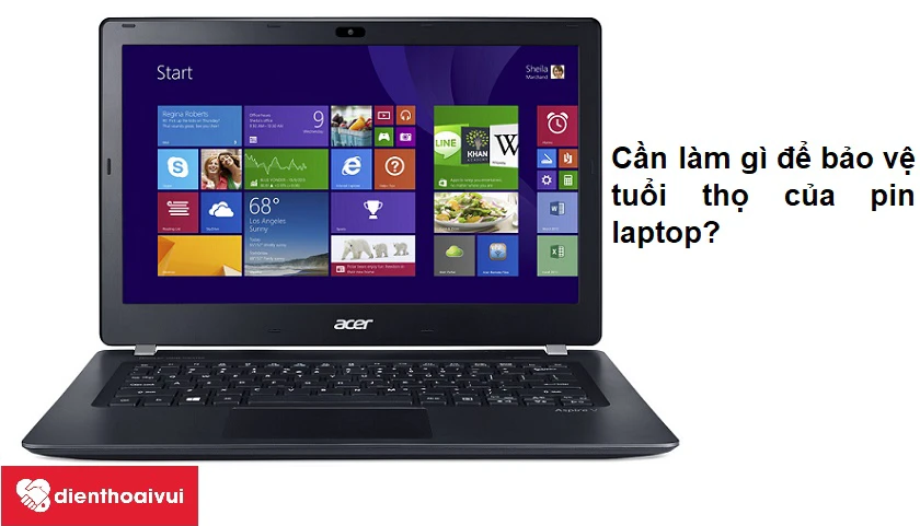 Cần làm gì để giúp tuổi thọ của pin laptop Acer Aspire S series sau khi thay được lâu