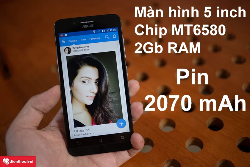 Asus Zenfone Go pin 2070 mAh cho thời gian sử dụng dài